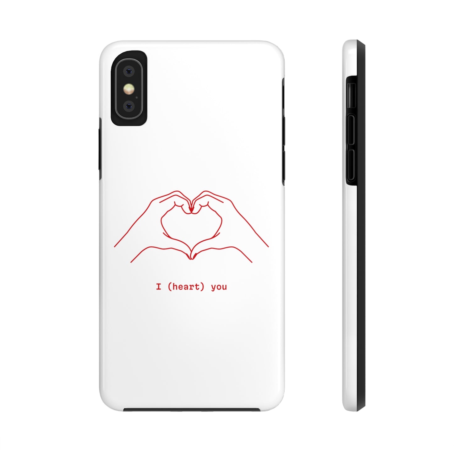 I heart you Phone Cases