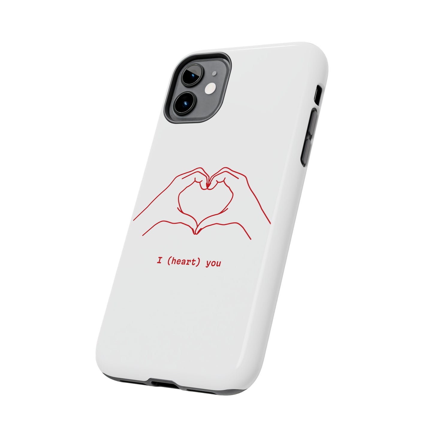 I heart you Phone Cases